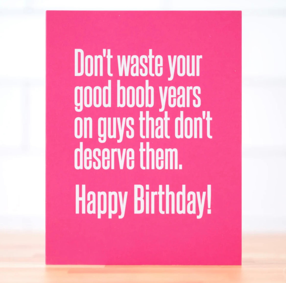 Good Boob Years Birthday Humor Cards