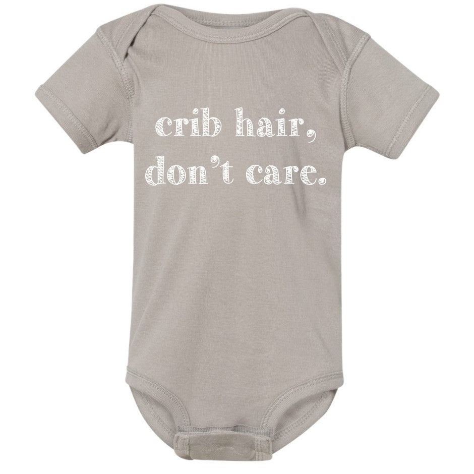Crib Hair, Dont Care Onesie