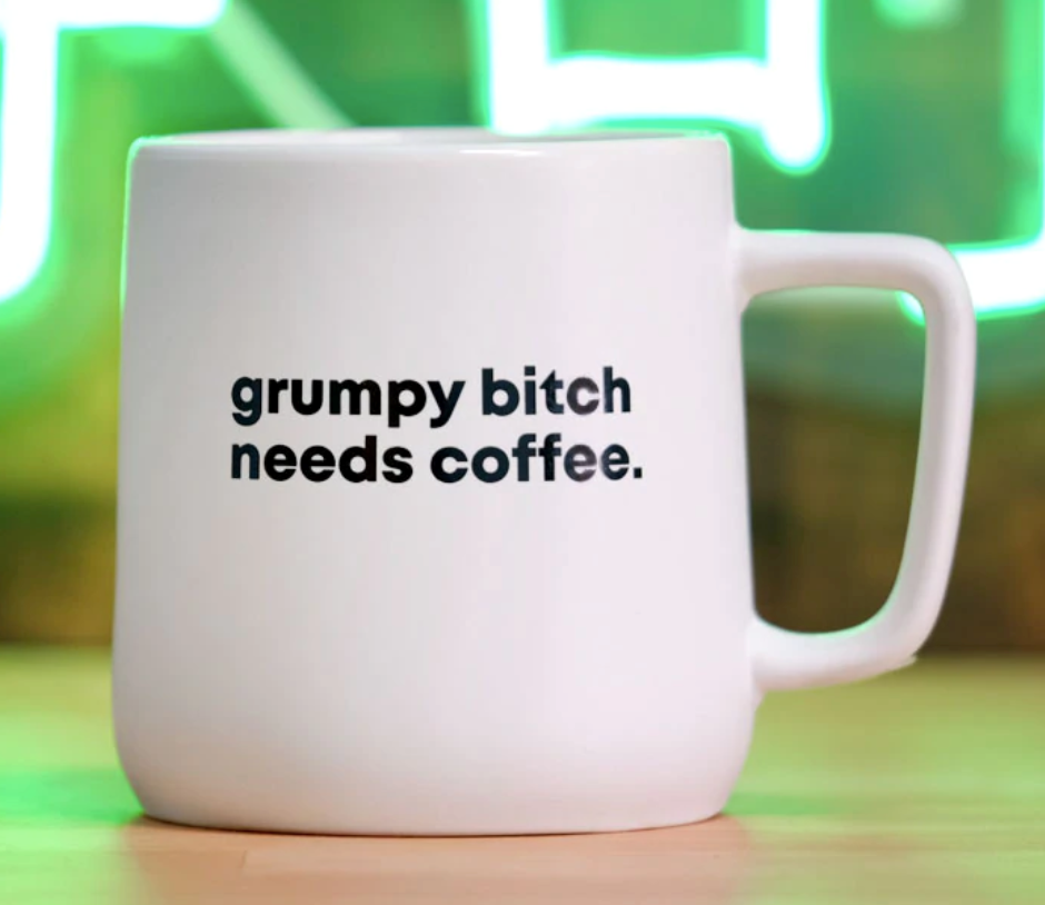 Needs Coffee- Spunky Coffee Mugs